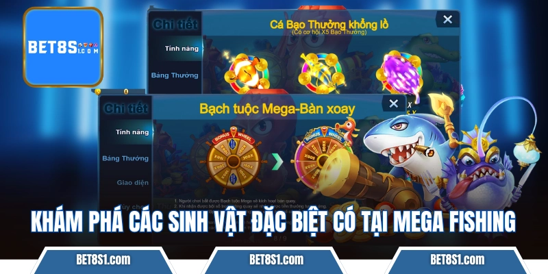 Khám phá các sinh vật đặc biệt có tại Mega Fishing