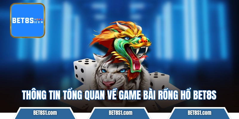 Cách tính điểm và luật chơi Rồng Hổ BET8S